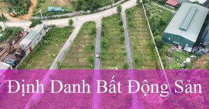 định danh bất động sản